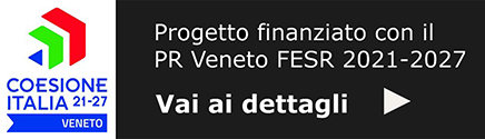 Coesione Italia: Progetto finanziato con il PR Veneto FESR 2021-2027